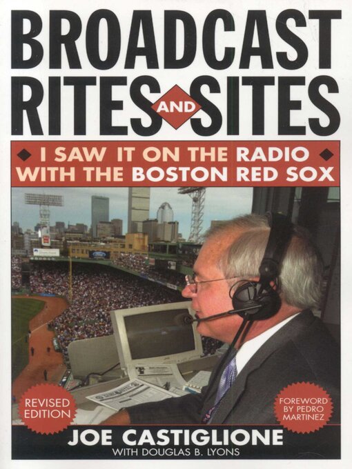 Title details for Broadcast Rites and Sites by Joe Castiglione - Wait list
